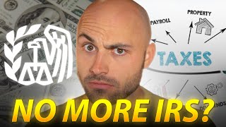 How to Abolish the Income Tax AND the IRS [upl. by Ardek]