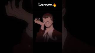 Roronova zoro🔥shorts trending anime edit onepiece [upl. by Ennairda314]