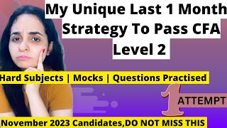 Passed CFA Level 2 In One Attempt Because Of This Last Month Study Strategy  How Hard Is The Exam [upl. by Rollins]