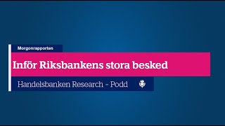 Inför Riksbankens stora besked [upl. by Gawen]