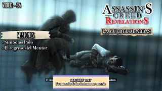 Assassin’s Creed Revelations La muerte de Abbas Misión El regreso del Mentor Video  34 Leer↓↓ [upl. by Elberfeld]