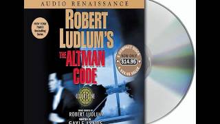 Robert Ludlums The Altman CodeAudiobook Excerpt [upl. by Ellerrehs]