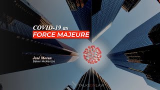 Is the COVID19 Pandemic a Force Majeure Event [upl. by Onailerua]