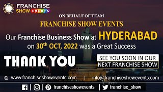 Franchise Show Franchise Expo Trade Show  Hyderabad  30th Oct 2022 [upl. by Akinak]