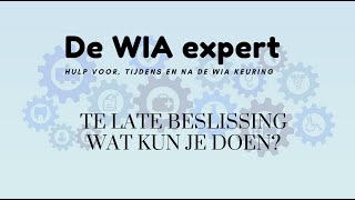 Te late beslissing van UWV wat kun je doen [upl. by Ahtnamas]