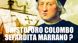 CRISTOFORO COLOMBO SEFARDITA MARRANO [upl. by Rainah325]