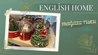 ENGLISH HOME Turu Yılbaşı Ürünleri 🎄 KASIM İNDİRİMLERİ 🥳 [upl. by Blight518]