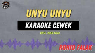 Unyu Unyu   KARAOKE RAMPAK CEWEK  Terbaru [upl. by Aidahs]