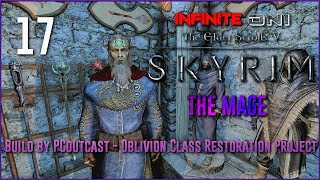 Oni Plays Skyrim  The Mage  Part 17 PCoutcast BuildSurvival [upl. by Atnad]