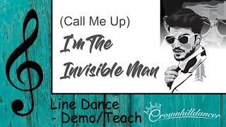 Call Me Up Im The Invisible Man [upl. by Rexer]