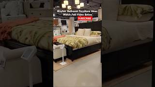 INCREDIBLE WAYFAIR Bedroom Furniture Ideas home furnitureshopping [upl. by Sears]