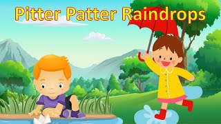 Poem  Pitter Patter Raindrops  English Rhyme for kids on Rain [upl. by Thatch]