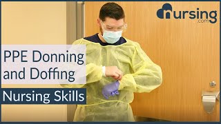 Donning and Doffing PPE Personal Protection Equipment Nursing Skills [upl. by Westberg]