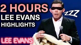 2 HOURS Of Lee Evans Most Popular Sets To Fall Asleep To  Lee Evans [upl. by Ahab]