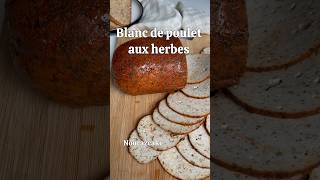 Blanc de poulet aux herbes recette recettefacile food foodblogger ramadan foodblogger [upl. by Ellehcam189]