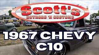 SCOTTS HOTRODS AND CUSTOMS LATEST BUILD 1967 CHEVY C10 [upl. by Whiney]