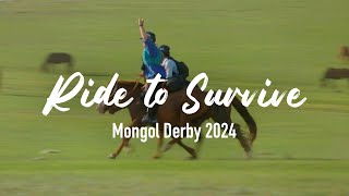 Ride to Survive  Mongol Derby 2024  Full Ep 1 [upl. by Nnahtur]