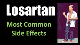 Losartan most common side effects [upl. by Atinele177]