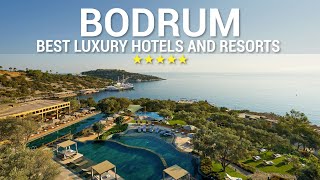 TOP 10 Best Luxury 5 Star Hotels And Resorts In BODRUM Turkey [upl. by Beedon210]