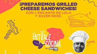 Entrale a la cocina ¿Cómo hacer un Grilled Cheese Sandwich [upl. by Johnath748]