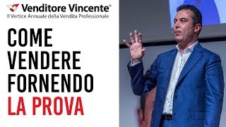 Tecniche di Vendita Come vendere fornendo la prova [upl. by Eceinert]