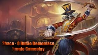 SHACO JUNGLE GAMEPLAY  COMO QUEBRAR NOZES COM O SHACO  NORMAL GAME [upl. by Enelyahs]