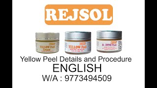 REJSOL Yellow peel  3 Variants explained and Procedure [upl. by Enriqueta]