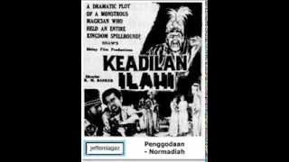 OST Keadillan Illahi 1956  Penggodaan  Normadiah [upl. by Feerahs]