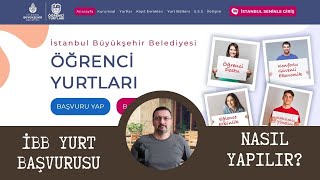 SON DAKİKA İBB YURT BAŞVURUSU BAŞLADI YURT BAŞVURUSU NASIL YAPILIR [upl. by Yates]