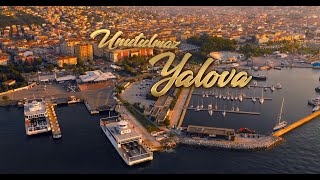 Unutulmaz Yalova  Tanıtım Filmi 2019  4K Türkçe Şubat 2019 [upl. by Esorlatsyrc415]