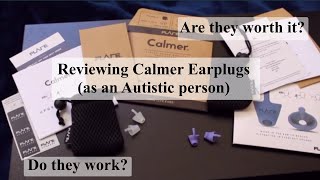 Calmer Earplug Review Is it helpful Autistic Womans review  Lifelong Scribe [upl. by Neelloj171]