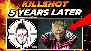 KILLSHOT 5 Years Later How It Changed MGK [upl. by Eliseo568]