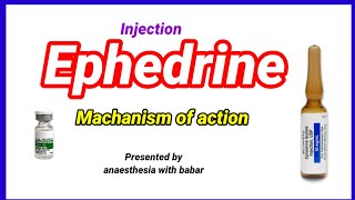 Ephedrine machanism of action  short presentation anaesthesiawithbabar2576 [upl. by Trueblood]