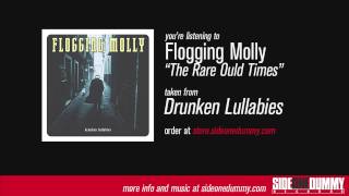 Flogging Molly  The Rare Ould Times Official Audio [upl. by Ailet103]