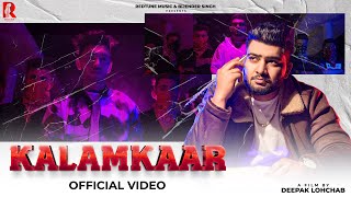 KALAMKAAR  Official Video  Rahul padana  Deepak malik  haryanvi songs haryanvi 2022 [upl. by Isiad]