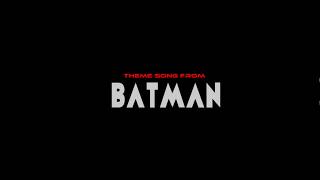 The Tibbs  BATMAN  Theme song [upl. by Marron]