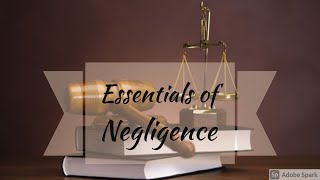 Essentials of Negligence  Negligence  Law of Torts  Easy way  in Hindi [upl. by Morissa]