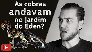 As Cobras ANDAVAM no Jardim do Éden  Cristão na Mídia [upl. by Duahsar74]