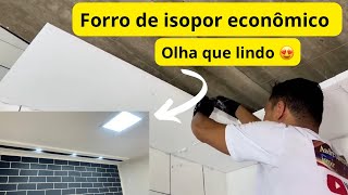 Instalação Perfeita de Forro de Isopor sem Gastar Muito [upl. by Notsa281]