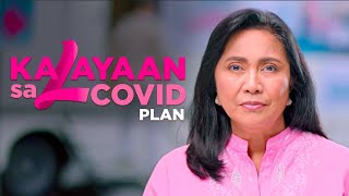 Kalayaan Sa COVID Plan Ni VP Leni Robredo [upl. by Darken401]