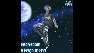 RealVenom  A Reign to End Official Lyric Video [upl. by December]