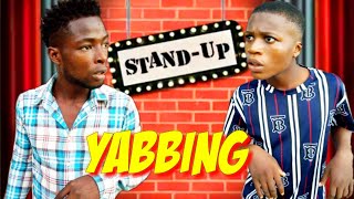 NIGERIANS WAYS OF YABBING House Of AjeboTreasure Laugh Comedy [upl. by Stacy]