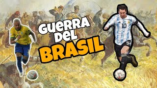 ⚽ ARGENTINA vs BRASIL ⚽¿el inicio de la rivalidad La GUERRA DEL BRASIL 18251828 [upl. by Rianna]