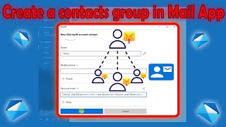 How to create a group of contacts on Windows 10 Mail App [upl. by Lenej]