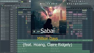 FREEFLP Sabai  Million Days featHoang Claire Ridgely FL Studio [upl. by Ranjiv]