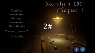 Meridian 157 chapter 1 gameplay 2 [upl. by Pail]