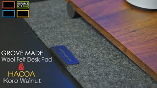 GroveMade Wool Felt Desk Pad と HACOA Koro Walnut を購入したので設置して確認してみました【グローブメイド】【木香屋】【デスクマット】【マウスパッド】 [upl. by Moon]