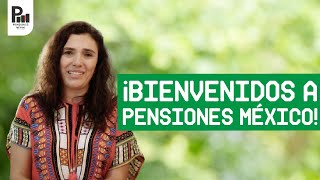 Bienvenidos a Pensiones México [upl. by Nithsa357]