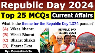 Republic Day 2024 GK  75th Republic Day GK  75वां गणतंत्र दिवस  Republic Day Current Affairs 2024 [upl. by Timothy]