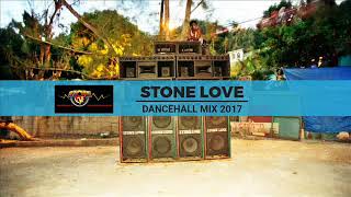 Stone Love Dancehall Dubplate Mix 2017 [upl. by Nadruoj]